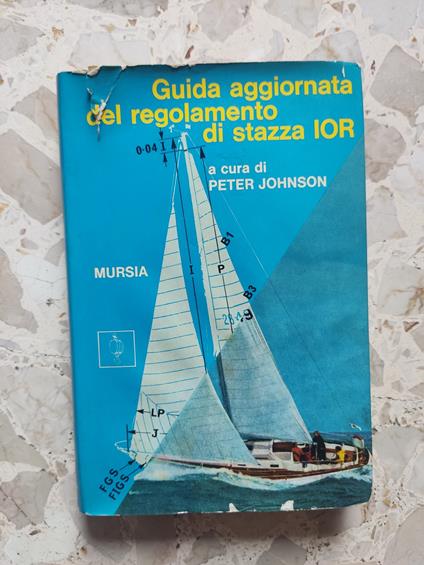 Guida aggiornata del regolamento di stazza IOR - Peter Johnson - copertina