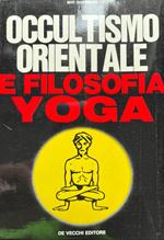 Occultismo orientale e filosofia yoga