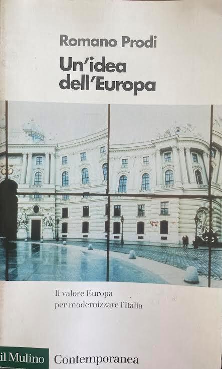 Un'idea dell'Europa - Romano Prodi - copertina