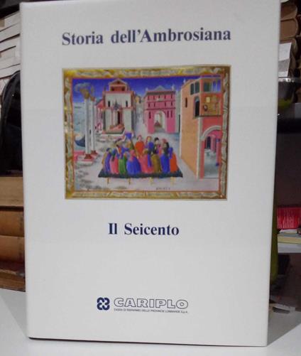 Storia dell'Ambrosiana. Il Seicento - copertina