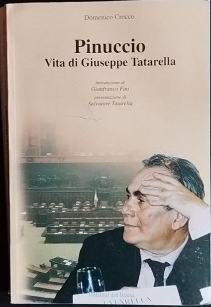 Pinuccio. Vita di Giuseppe Tatarella - copertina