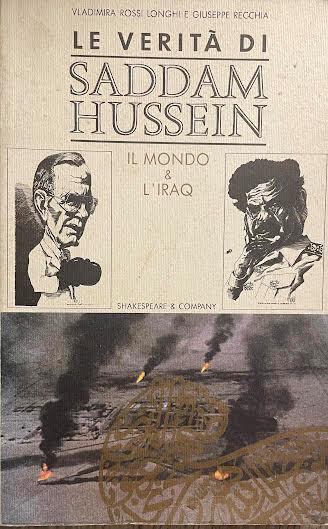 La verita' di Saddam Hussein. Il mondo & l'Iraq - copertina