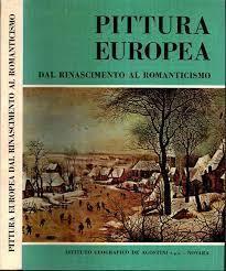 Pittura Europea Dal Rinascimento Al Romanticismo - Marco Rosci - copertina