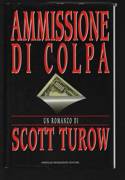 Ammissione di colpa - Scott Turow - copertina