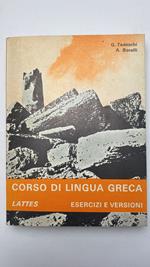 Corso di lingua greca. Esercizi e versioni