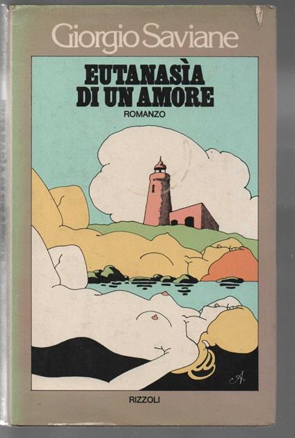 Eutanasìa di un amore - Giorgio Saviane - copertina