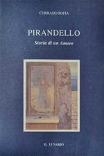 Pirandello.Storia di un Amore