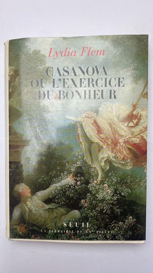 Casanova ou L'exercice du bonheur - copertina