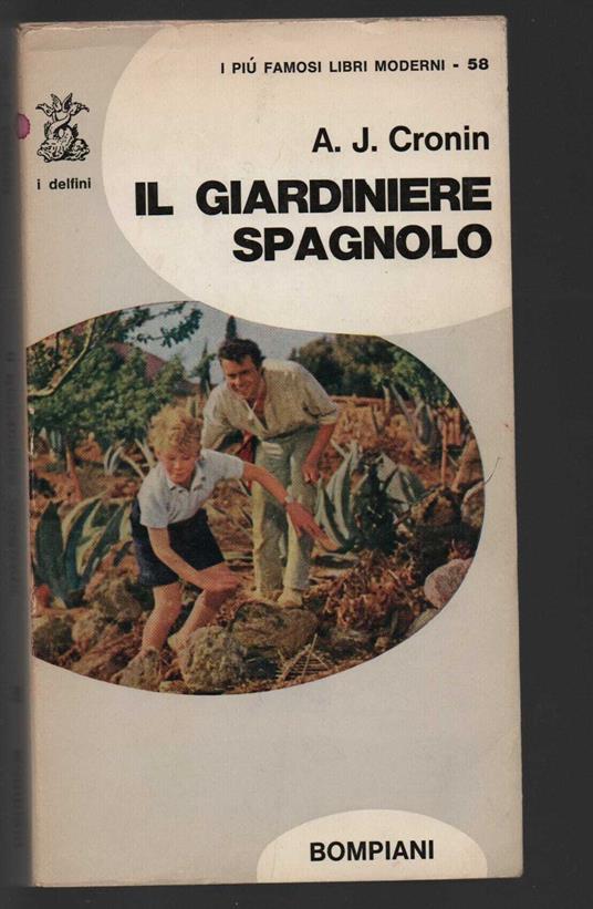 Il giardiniere spagnolo - A. Joseph Cronin - copertina