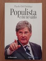 Populista e me ne vanto