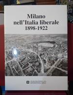 Milano nell'Italia liberale 1898-1922