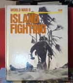 Island Fighting