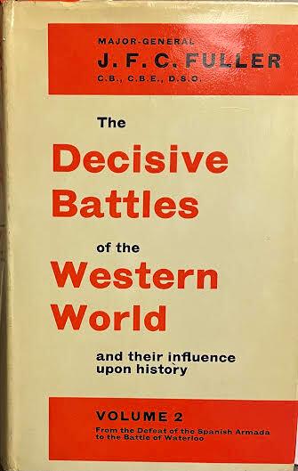 The Decisive Battles of the Western World and their influence upon history. Volume 2 - copertina