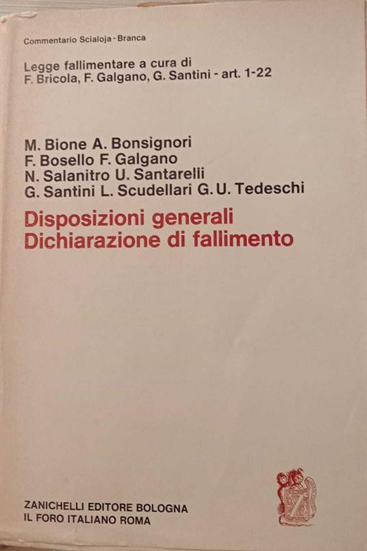 Disposizioni generali della dichiarazione di fallimento. Art. 1-22 - copertina