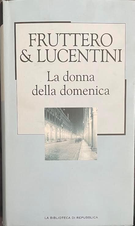 La donna della domenica - Carlo Fruttero - copertina