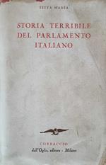 Storia terribile del Parlamento Italiano