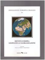 Identità europea geopolitica e globalizzazione