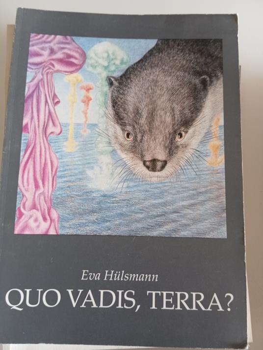 Quo Vadis, Terra? - Eva Hulsmann - copertina