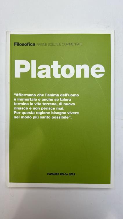 Filosofica. Pagine scelte e commentate. Platone - copertina