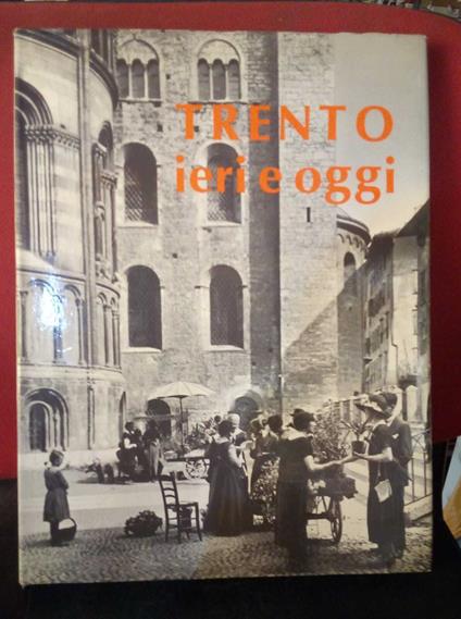 Trento ieri e oggi 1 - copertina