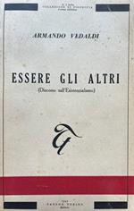 Essere gli altri (discorso sull'esistenzialismo)