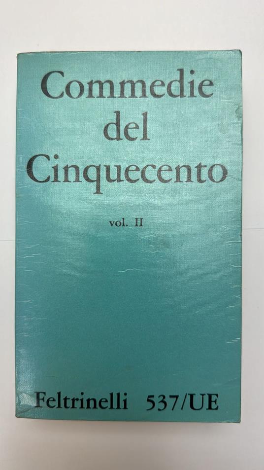 Commedie Del Cinquecento. Vol. 2 - copertina