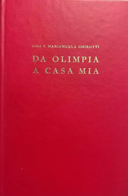 Da Olimpia a casa mia. 3000 anni di cronache sportive - copertina