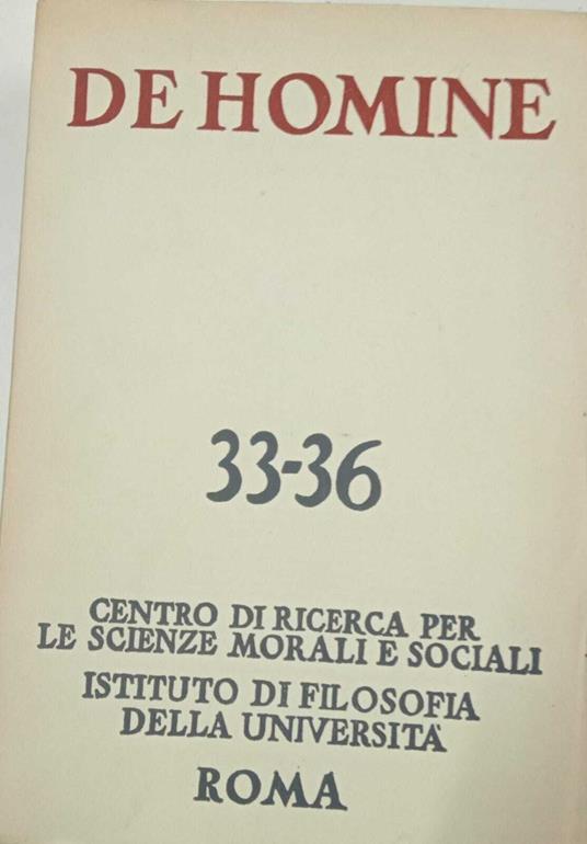 De Homine. 33-36 Istituto di filosofia della Università di Roma - copertina