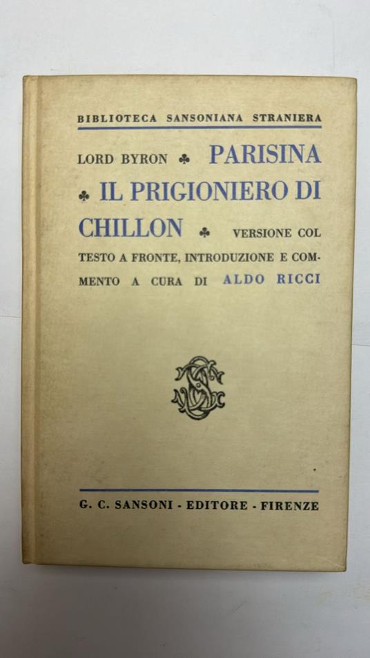 Parisina. Il prigioniero di Chillon - George G. Byron - copertina