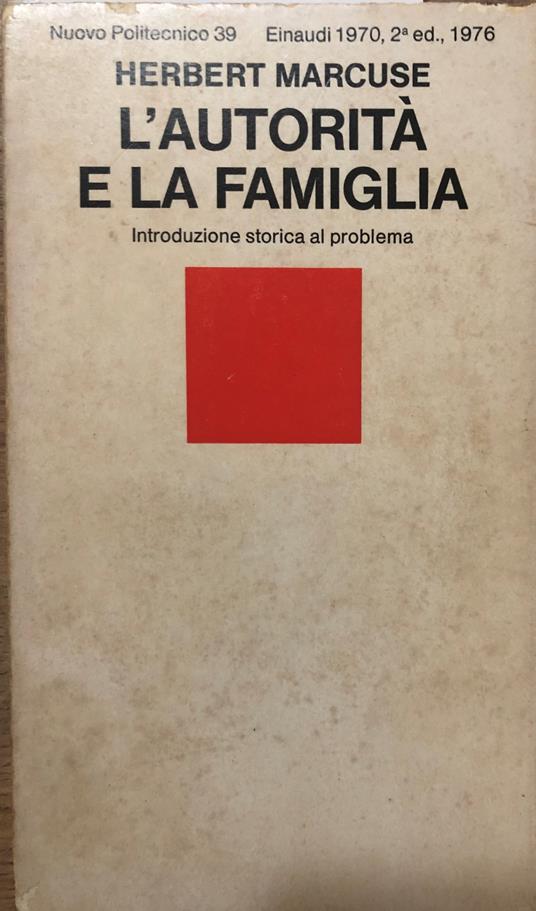 L' autorità e la famiglia - Herbert Marcuse - copertina