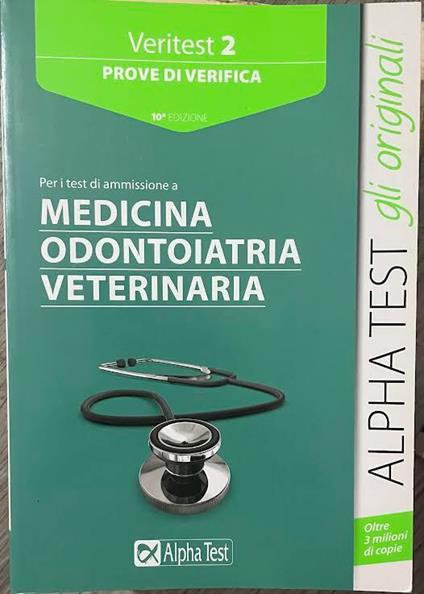 Veritest 2. Prove di verifica per i test di ammissione a medicina odontoiatria veterinaria - copertina