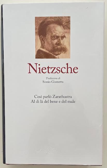 Così parlò Zarathustra Al di là del bene e del male - Friedrich Nietzsche - copertina