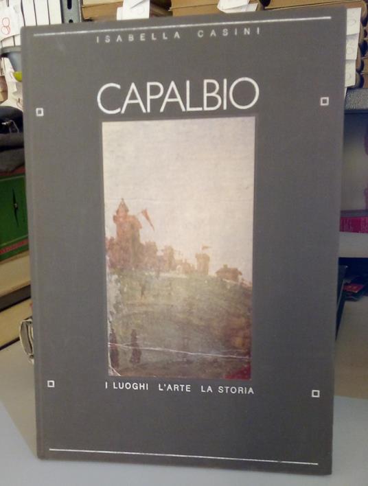 Capalbio. I luoghi, l'arte, la storia - copertina