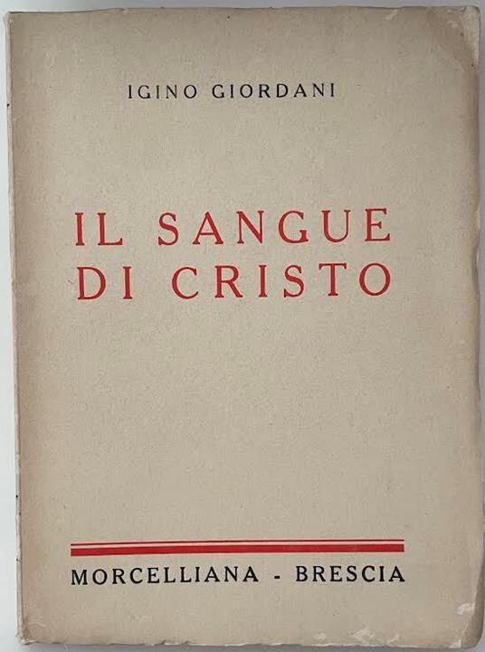 Il sangue di Cristo - Igino Giordani - copertina