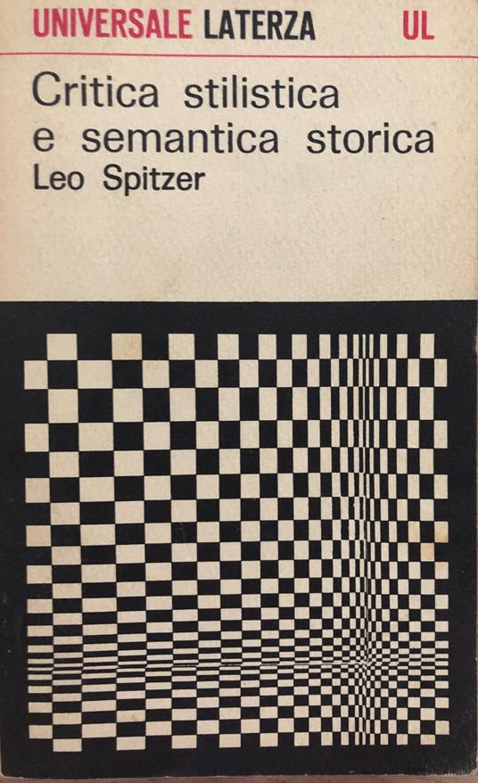 Critica stilistica e semantica storica - Leo Spitzer - copertina