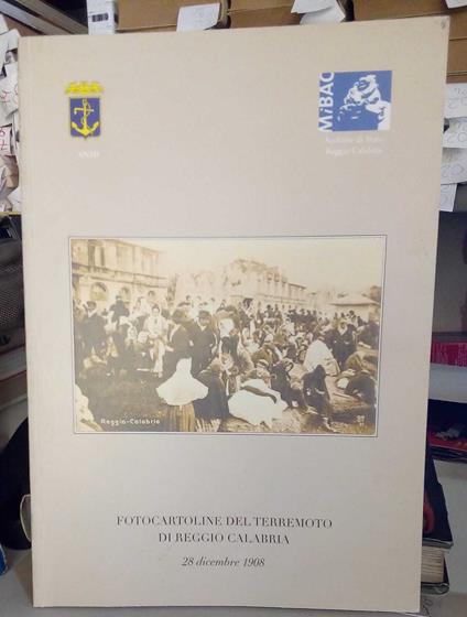 Fotocartoline del terremoto di Reggio Calabria, 28 dicembre 1908 - copertina