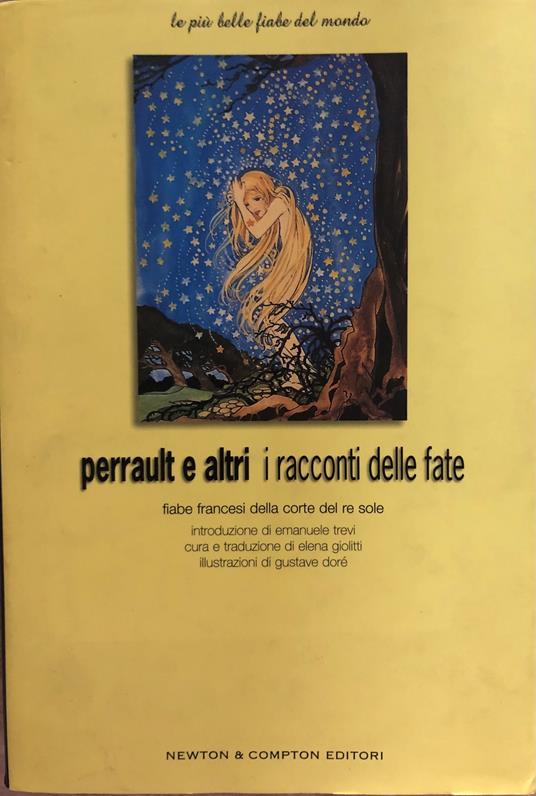 I racconti delle fate. Fiabe francesi della Corte del Re Sole - Charles Perrault - copertina