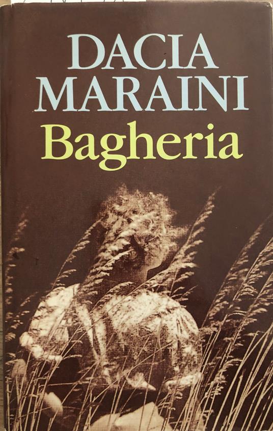 Bagheria - Dacia Maraini - copertina