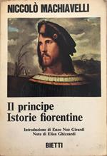Il principe. Istorie fiorentine