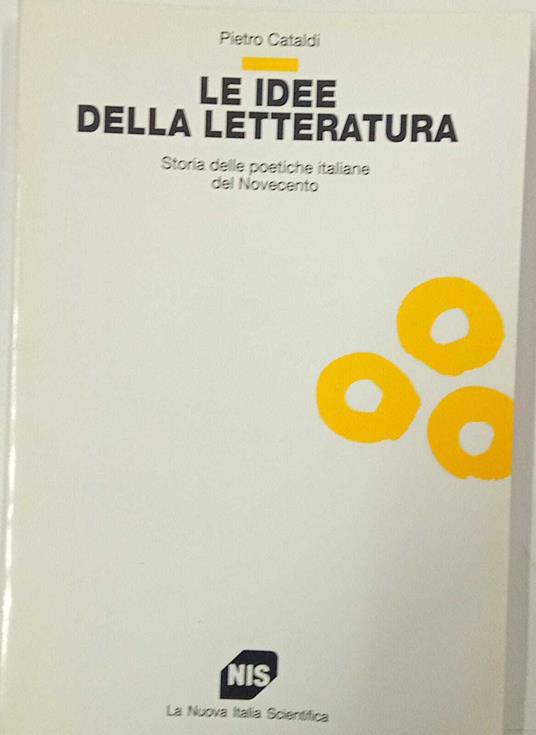 Le idee della letteratura - Pietro Cataldi - copertina