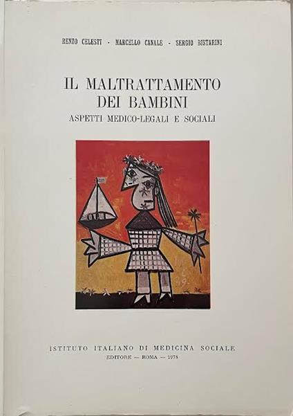 Il maltrattamento dei bambini. Aspetti medico-legali e sociali - copertina