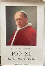 Pio XI visto da vicino