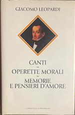 Canti-Operette morali-Memorie e pensieri d'amore