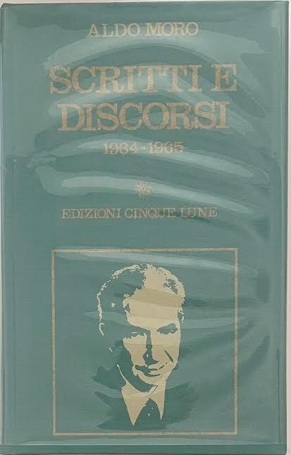 Scritti e discorsi 1964-1965. Terzo volume - Aldo Moro - copertina