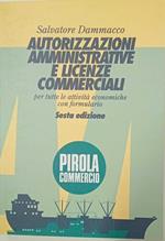 Autorizzazioni amministrative e licenze commerciali