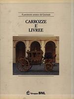 Il patrimonio artistico del Quirinale. Carrozze e Livree