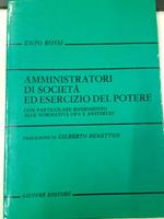 Amministratori di società ed esercizio del potere