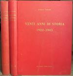 Venti anni di storia 1922-1943. 2 volumi