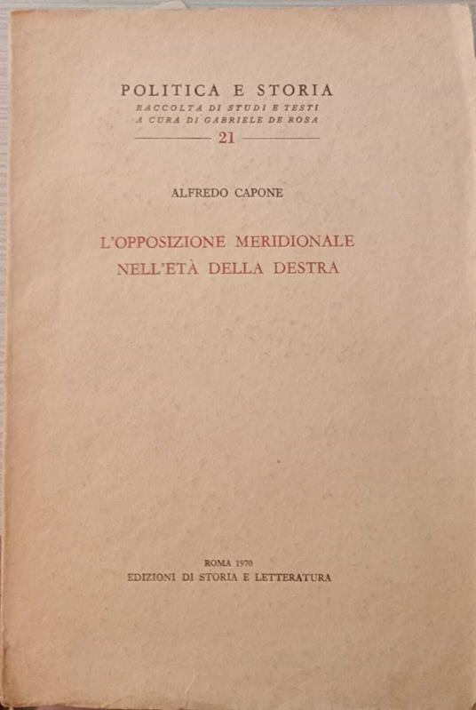 L' opposizione meridionale nell'età della destra - Alfredo Capone - copertina