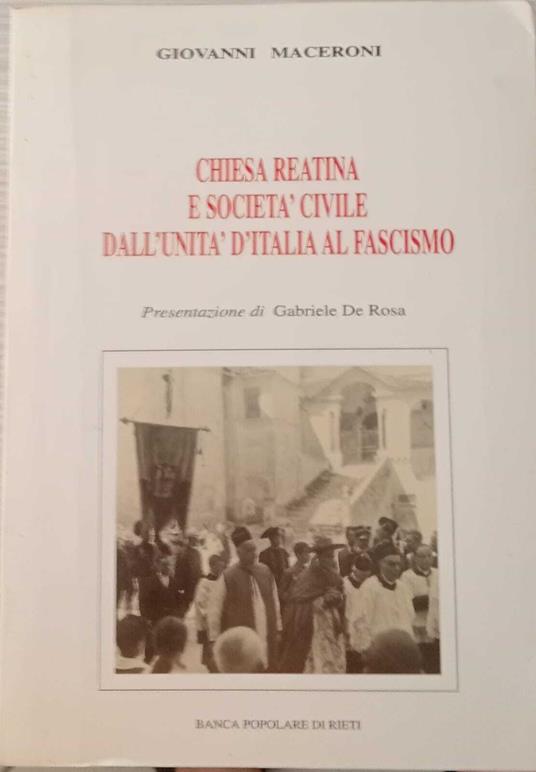 Chiesa reatina e società civile dall'Unità d'Italia al Fascismo - Giovanni Maceroni - copertina